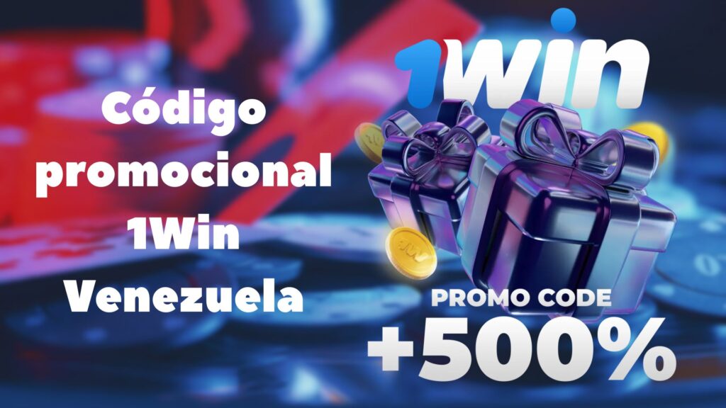 Código promocional 1Win Venezuela