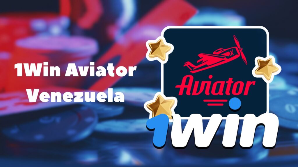 1Win Aviator Venezuela